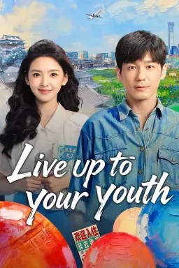 Live Up to Your Youth با زیرنویس فارسی